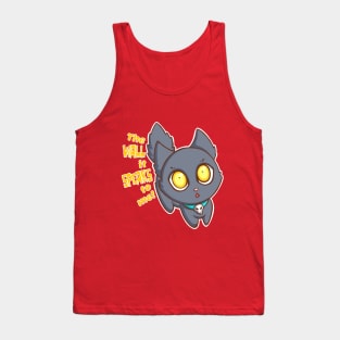 Cat has seen things. Tank Top